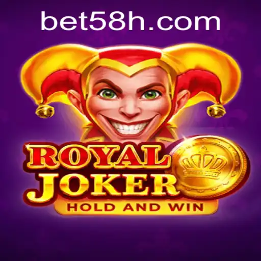 Descubra o Fascinante Mundo do Royaljoker em 58H.COM